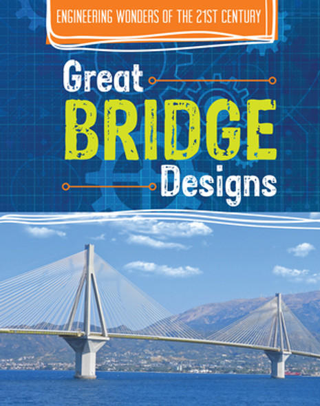 Great Bridge Designs (Library Binding)
