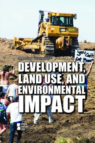 Development, Land Use, and Environmental Impact (Paperback)