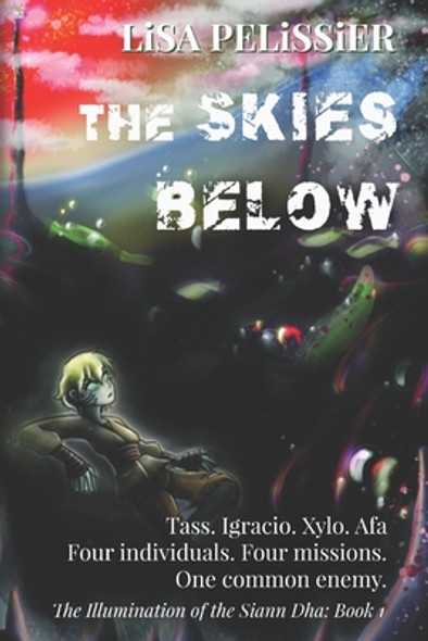 The Skies Below (Paperback)