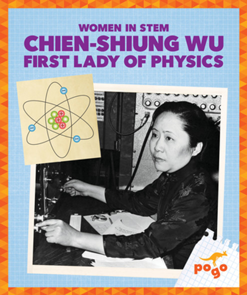 Chien-Shiung Wu: First Lady of Physics (Paperback)