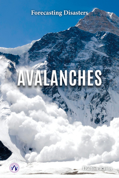 Forecasting Disasters: Avalanches (Hardcover)