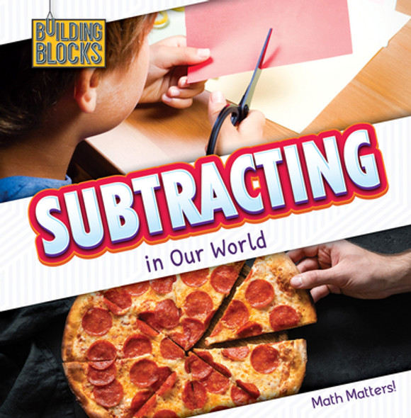 Subtracting in Our World (Paperback)