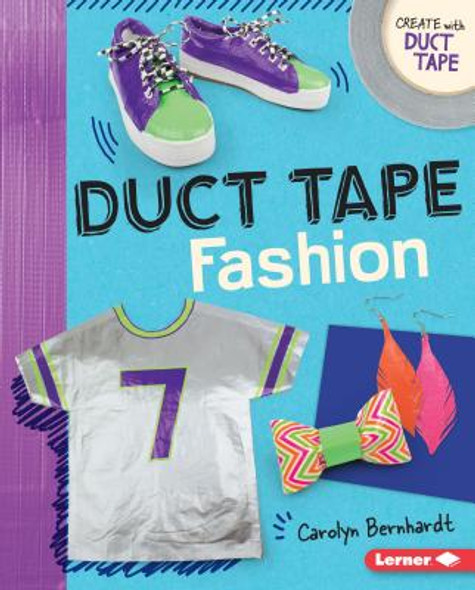 Duct Tape Fashion (Library Binding)