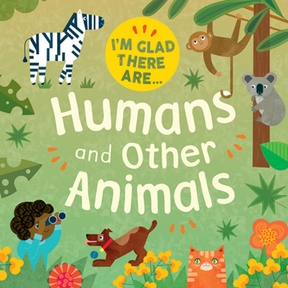Humans and Other Animals (Library Binding)