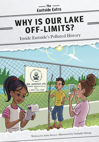 Why Is Our Lake Off-Limits?: Inside Eastside's Polluted History (Library Binding) Why Is Our Lake Off-Limits?: Inside Eastside's Polluted History (Library Binding)