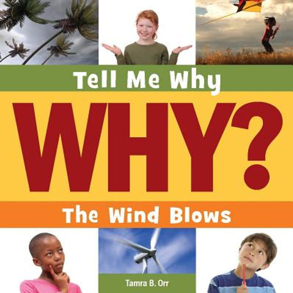 The Wind Blows (Library Binding)