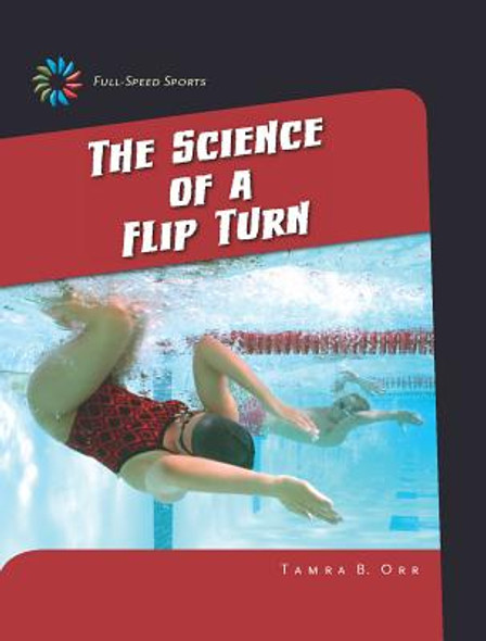 The Science of a Flip Turn (Paperback) The Science of a Flip Turn (Paperback)