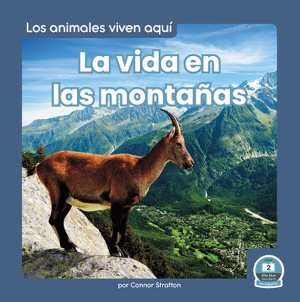 La Vida En Las Montañas (Life in the Mountains) (Library Binding)