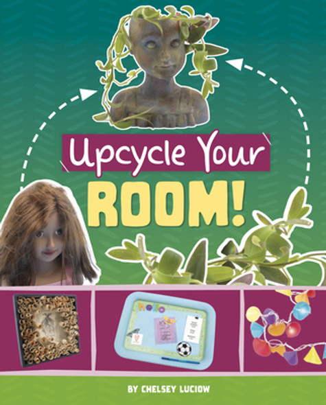 Upcycle Your Room! (Hardcover)