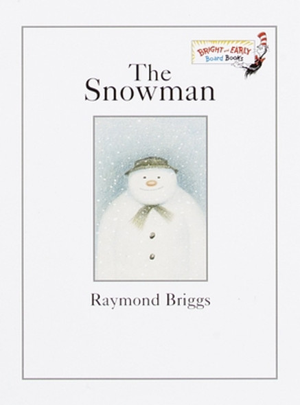 The Snowman: A Classic Children's Book (Board Books)