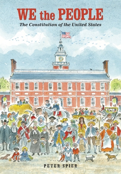We the People: The Constitution of the United States (Hardcover)