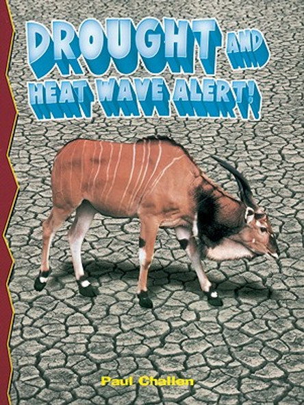 Drought and Heatwave Alert! (Paperback)