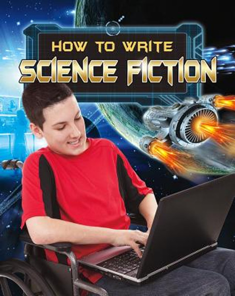 How to Write Science Fiction (Hardcover)