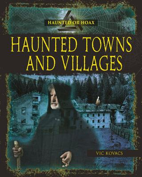 Haunted Towns and Villages (Paperback)