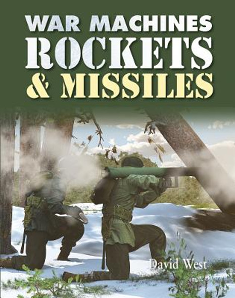 Rockets and Missiles (Library Binding)