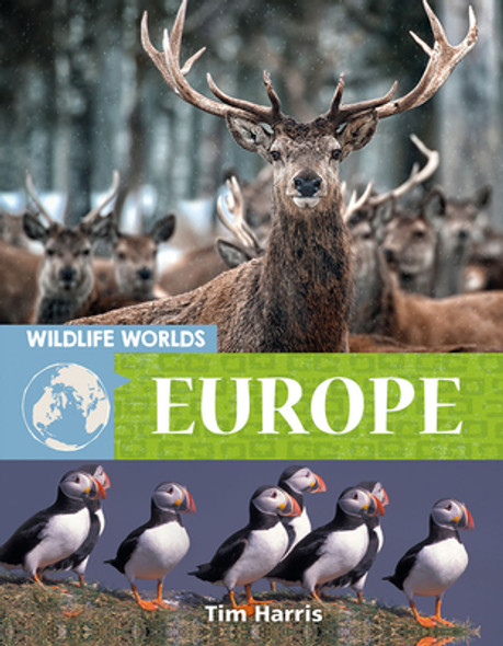Wildlife Worlds Europe (Library Binding)