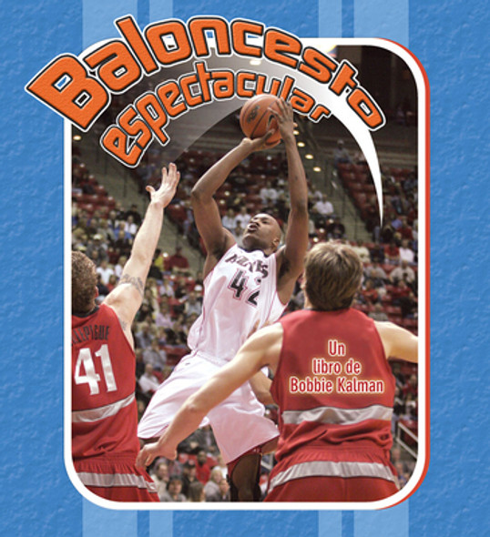 Baloncesto Espectacular (Slam Dunk Basketball) (Library Binding)