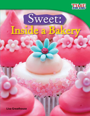Sweet: Inside a Bakery (Paperback)