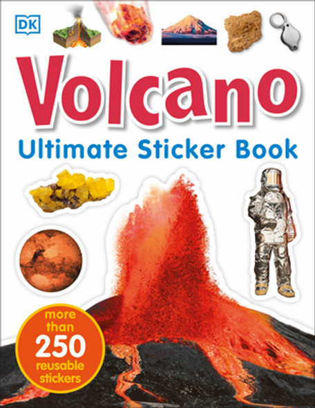 Ultimate Sticker Book: Volcano: More Than 250 Reusable Stickers (Paperback)