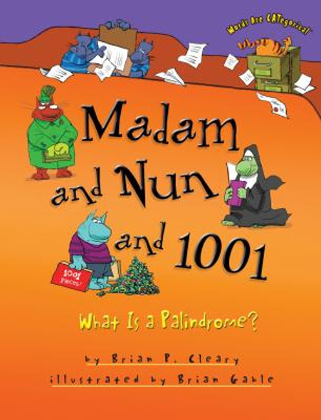 Madam and Nun and 1001: What Is a Palindrome? (Paperback)