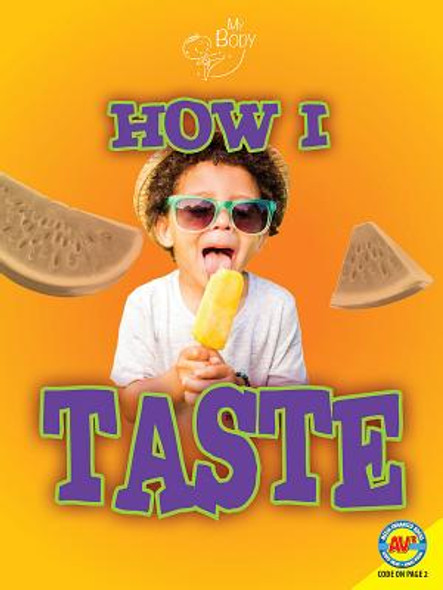How I Taste (Library Binding)