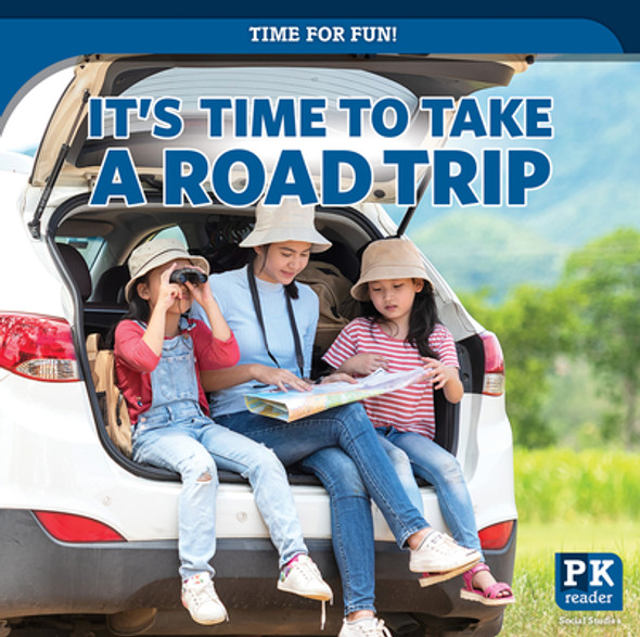 It's Time to Take a Road Trip (Paperback)