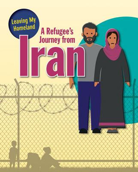 A Refugee's Journey from Iran (Paperback)