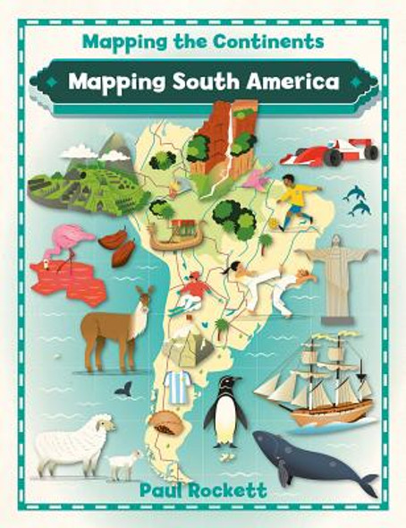 Mapping South America (Hardcover)