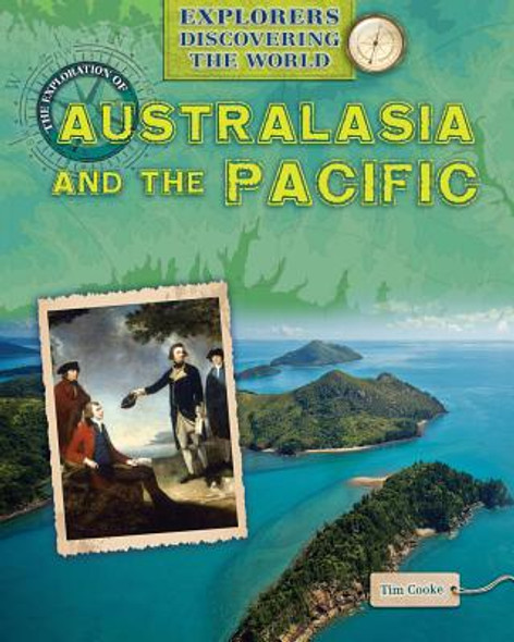 The Exploration of Australasia and the Pacific (Library Binding)