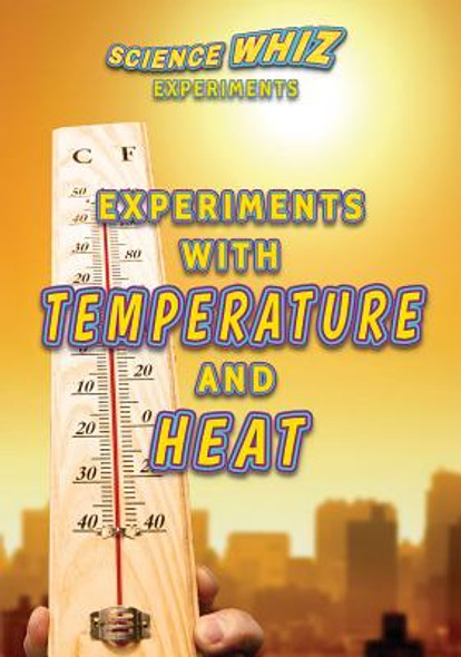 Experiments with Temperature and Heat (Library Binding)