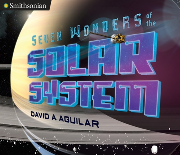 Seven Wonders of the Solar System (Hardcover)