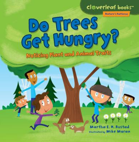 Do Trees Get Hungry?: Noticing Plant and Animal Traits (Paperback) Do Trees Get Hungry?: Noticing Plant and Animal Traits (Paperback)