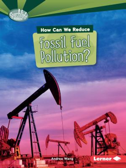 How Can We Reduce Fossil Fuel Pollution? (Paperback)