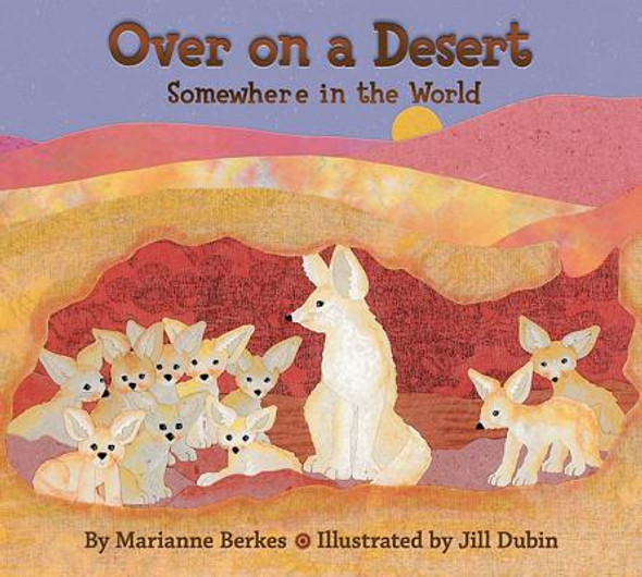 Over on the Desert: Somewhere in the World (Hardcover)