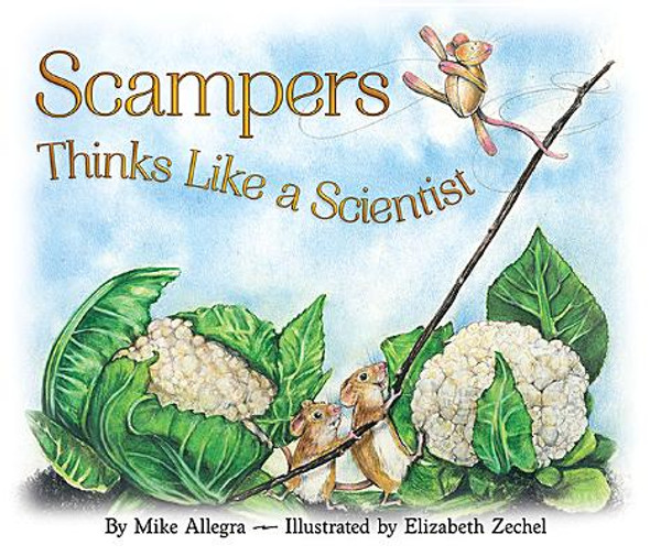 Scampers Thinks Like a Scientist (Hardcover)