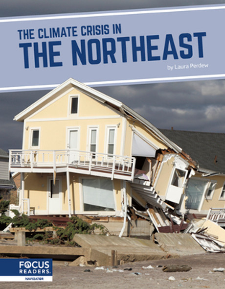 The Climate Crisis in the Northeast (Library Binding)
