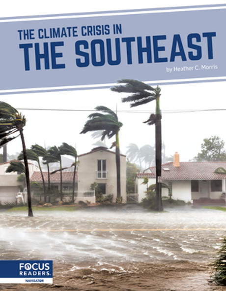 The Climate Crisis in the Southeast (Library Binding)