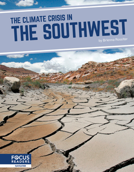 The Climate Crisis in the Southwest (Library Binding)