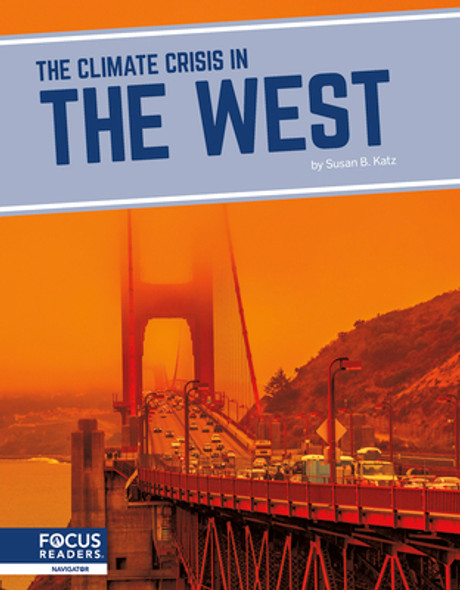 The Climate Crisis in the West (Library Binding)