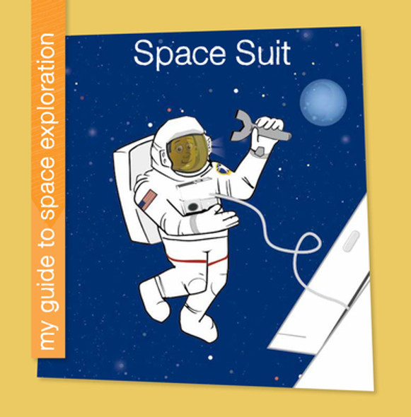 Space Suit (Library Binding) Space Suit (Library Binding)