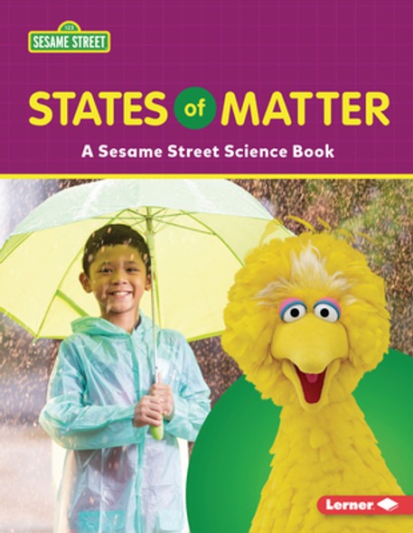 States of Matter: A Sesame Street (R) Science Book (Paperback)