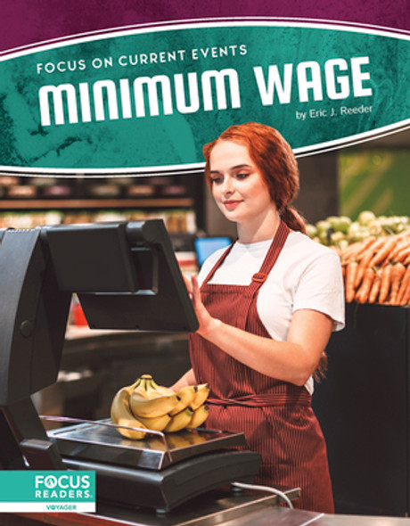 Minimum Wage (Library Binding)