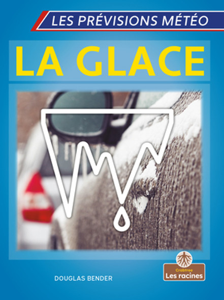 La Glace (Ice) (Paperback)