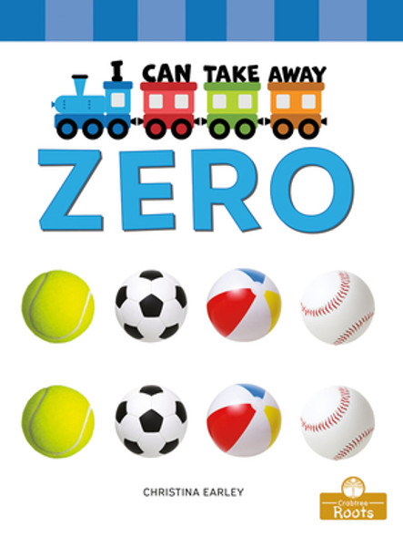 I Can Take Away Zero (Library Binding) I Can Take Away Zero (Library Binding)