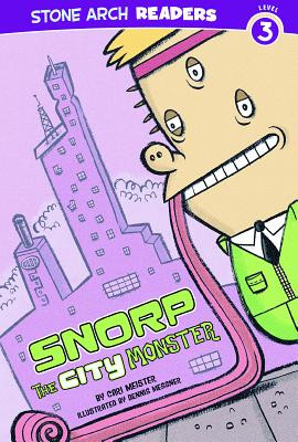 Snorp, the City Monster (Hardcover)