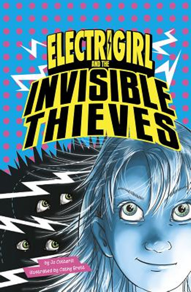 Electrigirl and the Invisible Thieves (Paperback) Electrigirl and the Invisible Thieves (Paperback)