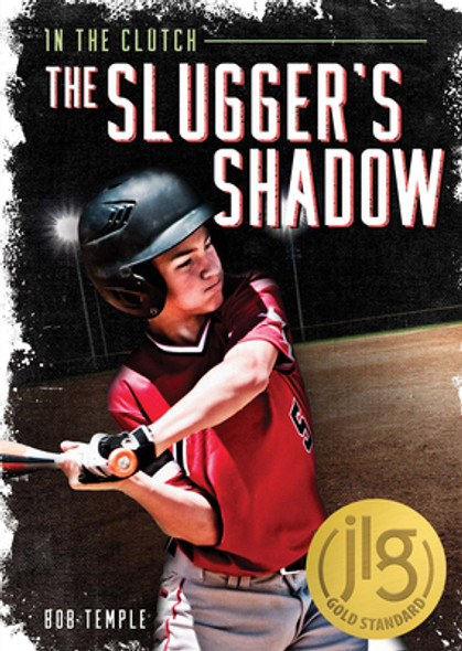 The Slugger's Shadow (Library Binding) The Slugger's Shadow (Library Binding)