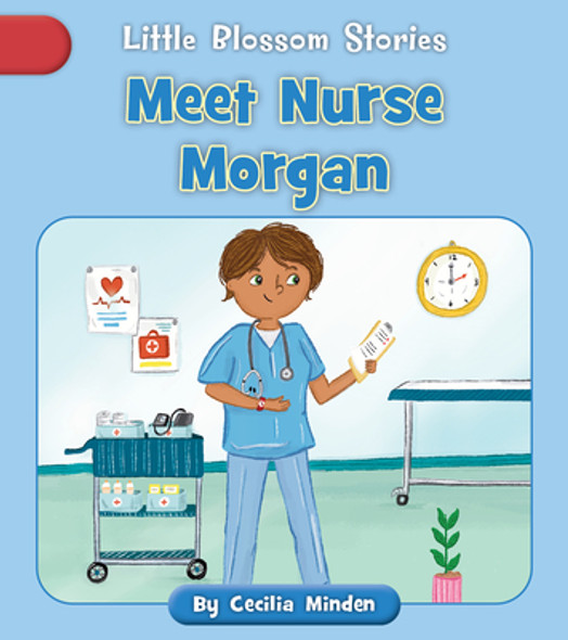 Meet Nurse Morgan (Paperback)
