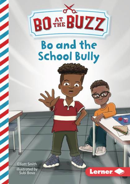 Bo and the School Bully (Library Binding)