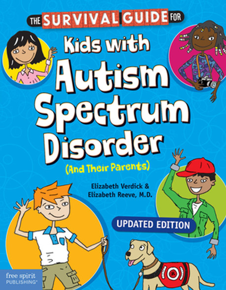 The Survival Guide for Kids with Autism Spectrum Disorder (and Their Parents) (Paperback)